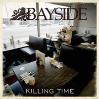 Bayside "Killing Time" CD