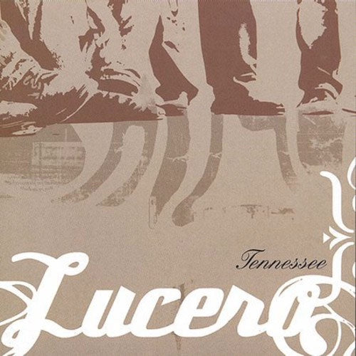 Lucero "Tennessee" CD
