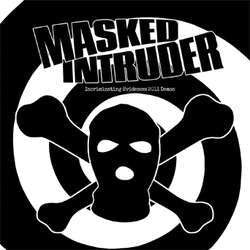 Masked Intruder "Incriminating Evidence" 7"