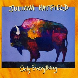 Juliana Hatfield "Only Everything" 2xLP