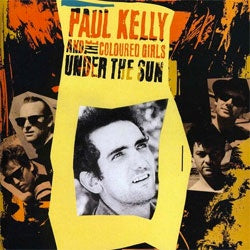 Paul Kelly And The Coloured Girls "Under The Sun" LP