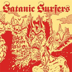 Satanic Surfers "Back From Hell" CD