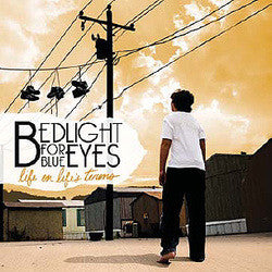 Bedlight For Blue Eyes Life On Life's Terms CD