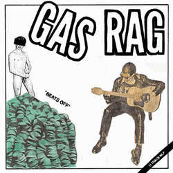 Gas Rag "Beats Off" LP