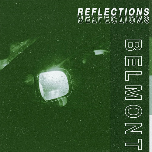 Belmont "Reflections" 12"