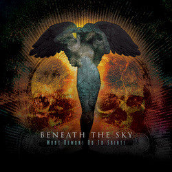 Beneath The Sky "What Demons Do To Saints" CD