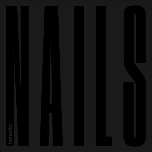 Benefits "Nails" LP