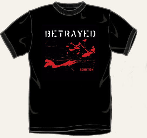 Betrayed Addiction Tshirt