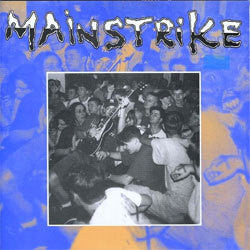 Mainstrike "Times Still Here" 7"