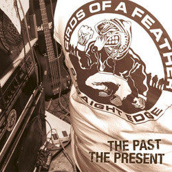 Birds Of A Feather "The Past The Present" CD