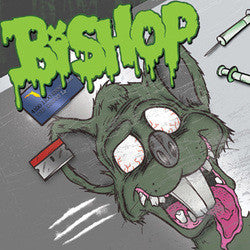 Bishop "The Drugs" LP