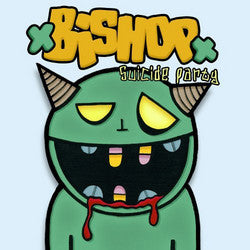 Bishop "Suicide Party" CD