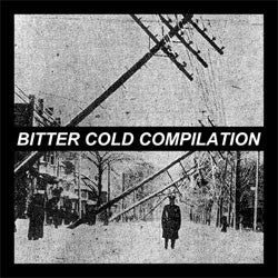 Various Artists "Bitter Cold" 7"