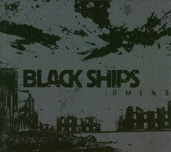 Black Ships "Omens" CD