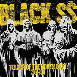 Black SS "Terror Of The North East: 2004-2007" CD