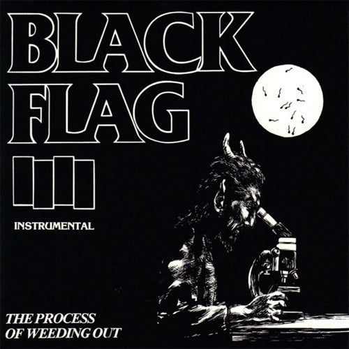 Black Flag "The Process Of Weeding Out" 12"