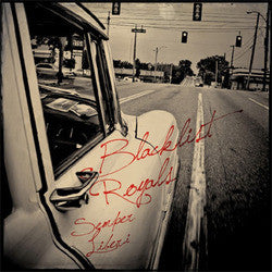 Blacklist Royals "Semper Liberi"LP