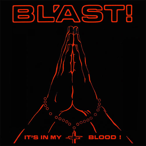 Bl'ast "It's In My Blood" LP