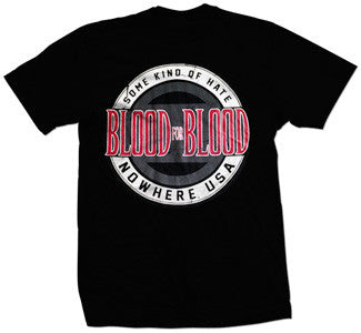 Blood For Blood "Nowhere USA" T Shirt