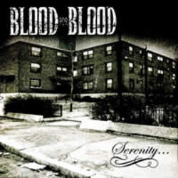 Blood For Blood "Serenity..." CD