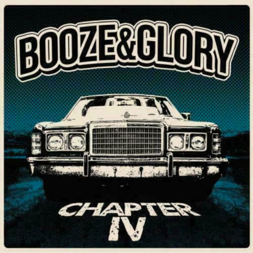 Booze & Glory "Chapter IV" LP