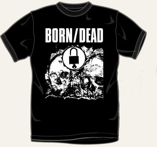 Born Dead Skull T Shirt