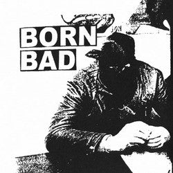 Born Bad / Duress "Split" 7"