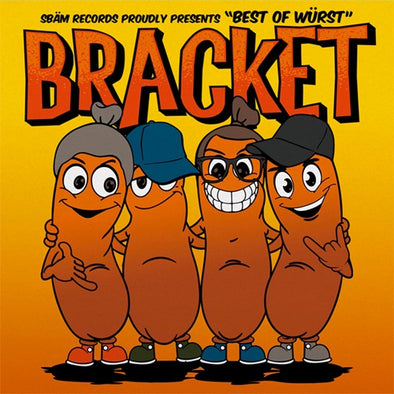 Bracket "Best of the Wurst" LP