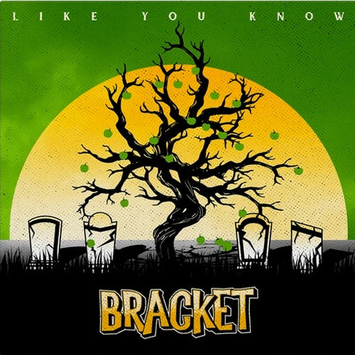 Bracket "Like You Know" LP