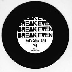 Break Even "Hell's Gates" 7"