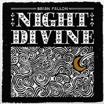 Brian Fallon "Night Divine" LP