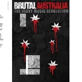 Brutal Australia : Australian Heavy Music Revolution