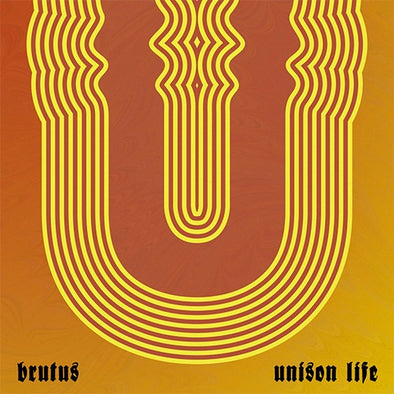 Brutus "Unison Life" LP