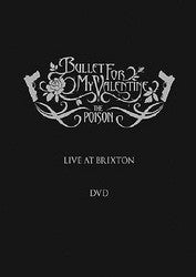 Bullet For My Valentine "The Poison: Live At Brixton" DVD