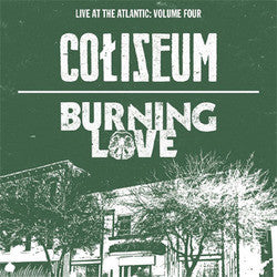 Burning Love/Coliseum Live LP