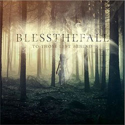 Blessthefall "To Those Left Behind" LP