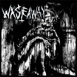 Waste Away "Self Titled" 7"