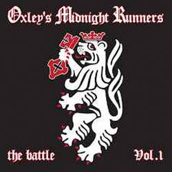 Oxley's Midnight Runners "The Battle Volume 1" LP