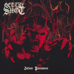 Get The Shot "Infinite Punishment" LP
