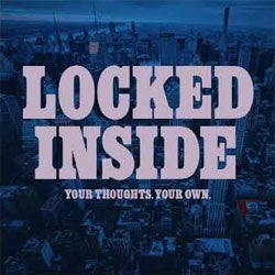 Locked Inside "Your Thoughts, Your Own" 7"