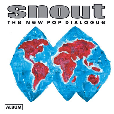 Snout "The New Pop Dialogue" LP