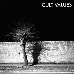 Cult Values "Self Titled" LP
