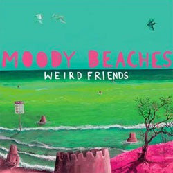 Moody Beaches "Weird Friends" LP