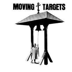 Moving Targets "Burning In Water" LP