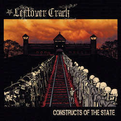 Leftover Crack "Constructs Of The State" CD