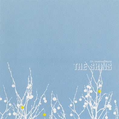 The Shins "Oh Inverted World" LP