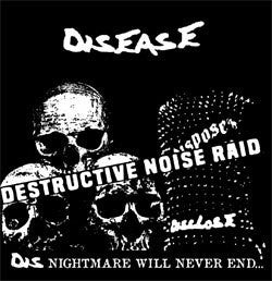 Disease "Destructive Noise Raid" 7"