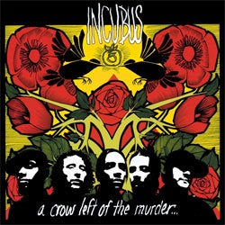 Incubus "A Crow Left Of The Murder" 2xLP