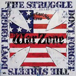 Warzone "Don't Forget The Struggle, Don't Forget The Streets" CD