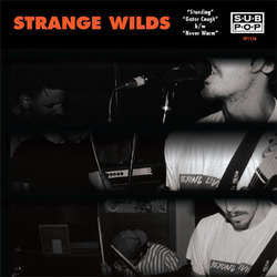 Strange Wilds "Standing" 7"